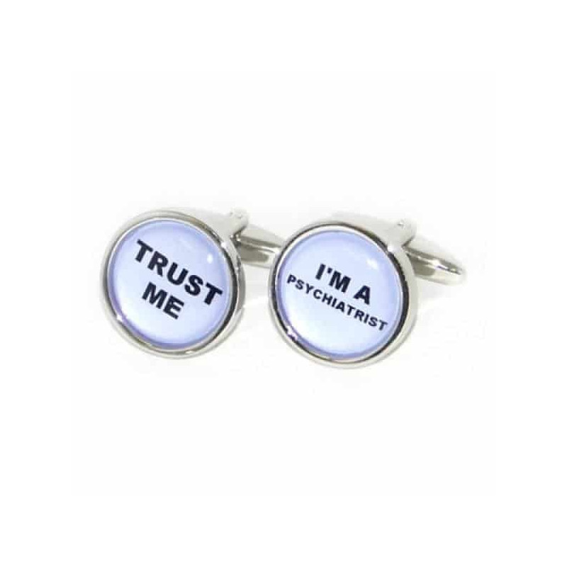 Boutons de manchette Trust Me I'm a psychiatric